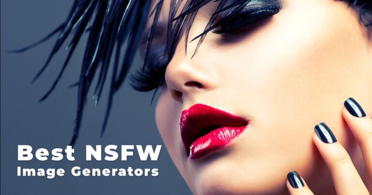 11 Best NSFW Image Generators in 2026