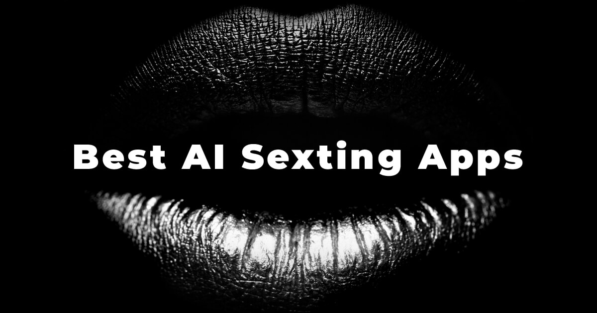 Best AI Sexting Apps