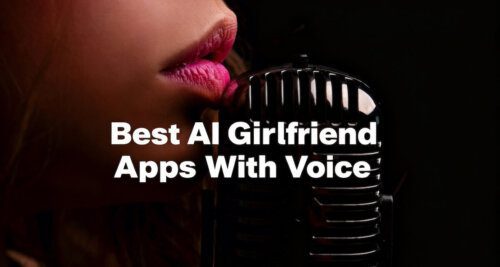 Best AI Girlfriend Apps With Voice