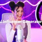 Best AI Influencer Generators
