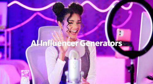 Best AI Influencer Generators